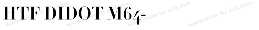 HTF DIDOT M64字体转换